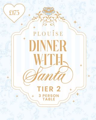 P.Louise Empire - Dinner With Santa - Tier 2 3 Person Table